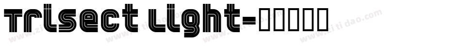 Trisect Light字体转换